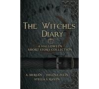 The Witches' Diary A Halloween Short Stories Collection - brossura NUOVA STELLA.