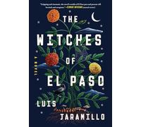 Luis Jaramillo The Witches of El Paso (Copertina rigida)