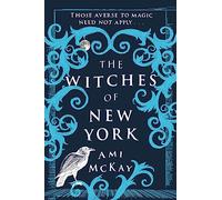 The witches of New York: Ami McKay