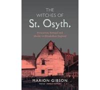 Marion Gibson The Witches of St Osyth (Copertina rigida)