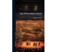 The Witching Hour