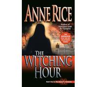 The Witching Hour: A Novel: 1