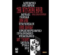 The Witching Hour - L'Ora delle Streghe - DC Deluxe - Panini Comics - Italiano