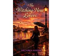 The Witching Hour Lovers