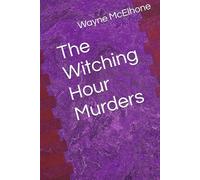 The Witching Hour Murders