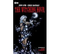 The Witching Hour (New Edition) by Jeph Loeb
