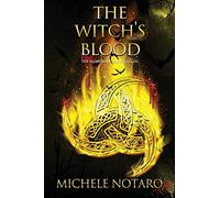 The Witch's Blood: The Ellwood Chronicles III