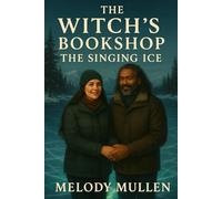 The Witch's Bookshop: The Singing Ice