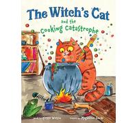 The Witch's Cat and the Cooking Catastrophe: 1