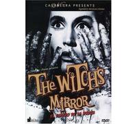 The Witch's Mirror (El Espejo de la Bruja)