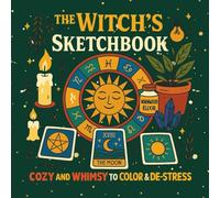 The Witch's Sketchbook- Bold and Easy Coloring Book for Adults, Teens, and Seniors with Simple and Spooky Designs for Relaxation