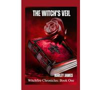 THE WITCH'S VEIL: DRAGON’S, WOLVES, AND BEARS.