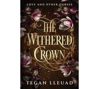 The Withered Crown