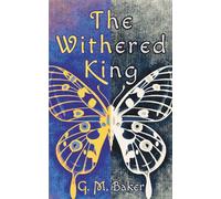 The Withered King