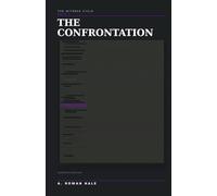 The Witness Cycle: The Confrontation