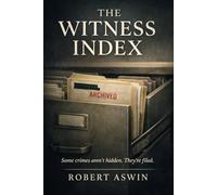 The Witness Index: The First Witness