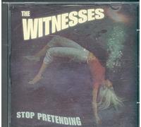 The Witnesses - Stop Pretending CDS
