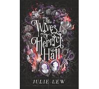 The Wives of Herrick Hall