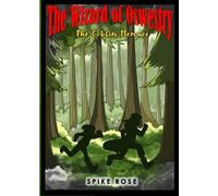 The Wizard of Oswestry: The Goblin Menace
