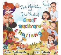 The Wobbletons and The Neatniks: The Great Backyard Challenge