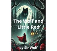 The Wolf and Little Red