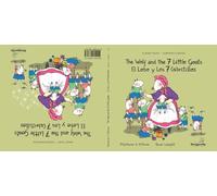 The Wolf and The 7 Little Goats / El Lobo Y Los 7 Cabritillos: Classic & Magic tales- Cuento Clásico y Mágico