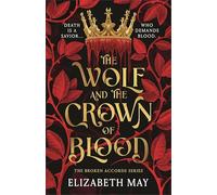 The Wolf and the Crown of Blood