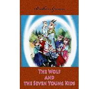 The Wolf and the Seven Young Kids