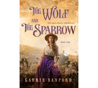 The Wolf and the Sparrow: 4