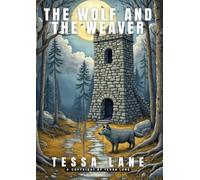 The Wolf and the Weaver