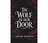 The Wolf At Her Door