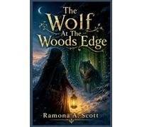 The Wolf At The Woods Edge