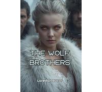 The Wolf Brothers