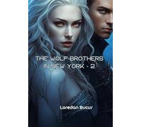 The Wolf Brothers in New York - 2