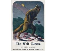 The Wolf Demon: or, The Queen of Kanawha