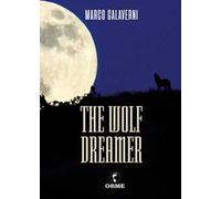 The wolf dreamer
