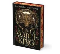 THE WOLF KING. EDIZ. ITALIANA - PALPHREYMAN LAUREN - Rizzoli