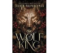 The Wolf King: The wildly addictive Sunday Times bestselling romantasy sensation: 1