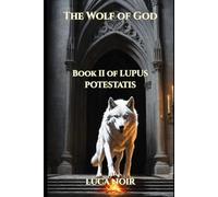The Wolf of God