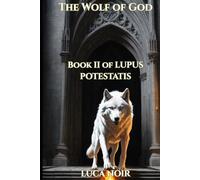 The Wolf of God