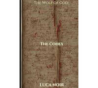 The Wolf of God: The Codex