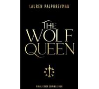 The Wolf Queen