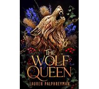 The Wolf Queen: 3