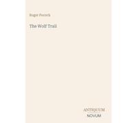 The Wolf Trail