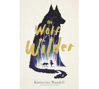 The Wolf Wilder