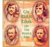 The Wolfe Tones Let the People Sing (CD) Album
