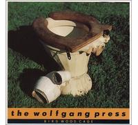 The Wolfgang Press - Bird Wood Cage