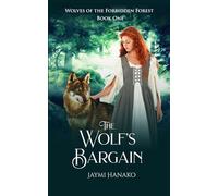 The Wolf's Bargain: 1