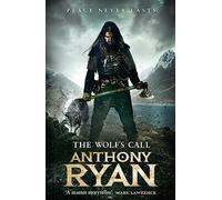 Anthony Ryan The Wolf's Call (Tascabile) Raven's Blade