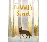 The Wolf's Secret - De Cadier Morgane